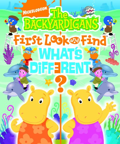 First Look and Find: The Backyardigans, What s Different? (9781412767927) by Editors Of Publications International; Ltd.
