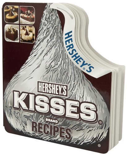 Imagen de archivo de Hershey's Kisses Brand Recipes a la venta por Jeff Stark