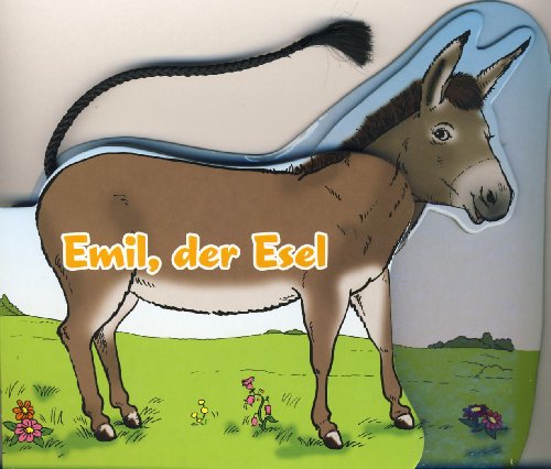 Beispielbild fr Emil, der Esel zum Verkauf von medimops
