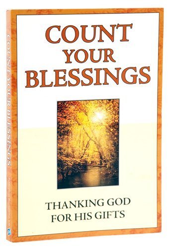 9781412779388: Count Your Blessings