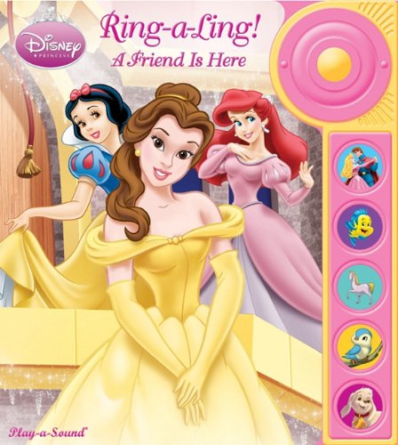 9781412779395: Ring-a-Ling a Friend Is Here (Disney Princess, Play-a-sound)