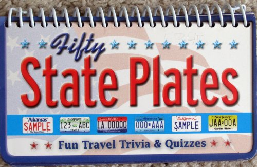 Beispielbild fr Fifty State Plates (FUN TRAVEL TRIVIA AND QUIZZES) zum Verkauf von Orion Tech