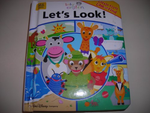 Imagen de archivo de Baby Einstein Let's Look Board Book (Little First Look and Find) a la venta por HPB Inc.