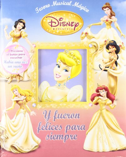 9781412785020: Y FUERON FELICES PRINCESAS DISNEY - MLT (Tesoro Musical Magica/ Musical Magic Treasure Box)