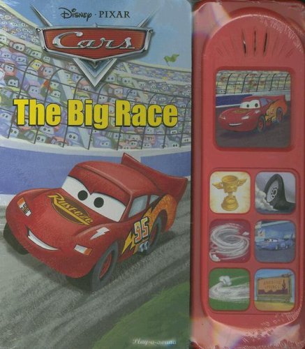 Cars: The Big Race (Play-A-Sound) (9781412787482) by Publications International