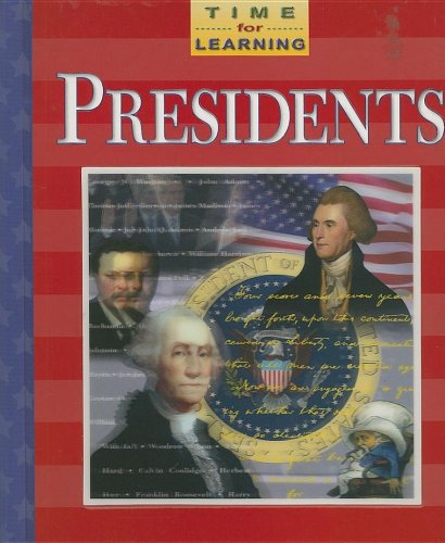 Presidents (Time for Learning) (9781412787598) by Burke, Melissa Blackwell