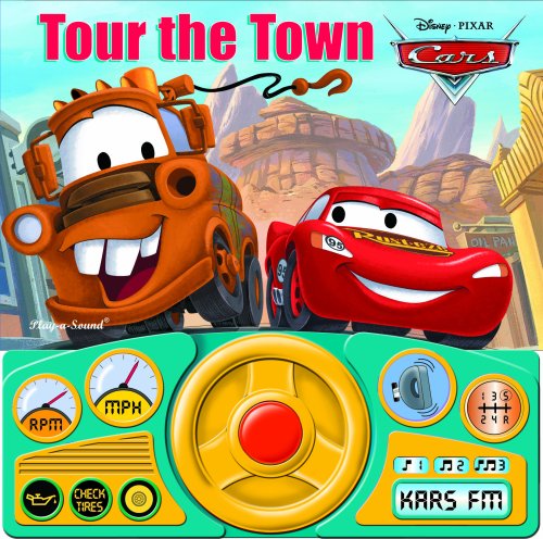 Disney Pixar Cars Tour the Town (Steering Wheel Sound) (9781412788045) by Editors Of Publications International
