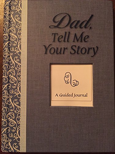 9781412790291: Dad, Tell Me Your Story by No One (2009) Hardcover