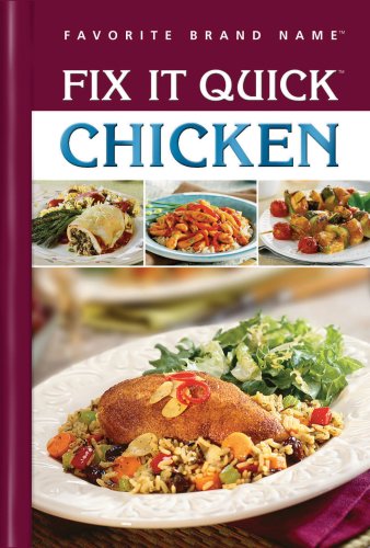 Beispielbild fr Fix It Quick Chicken (Favorite Brand Name) zum Verkauf von dsmbooks