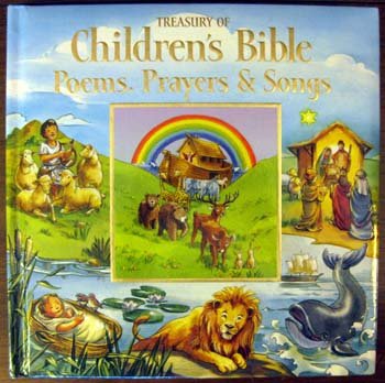 Stock image for Treasury of Children's Bible Poems, Prayers and Songs for sale by Wonder Book