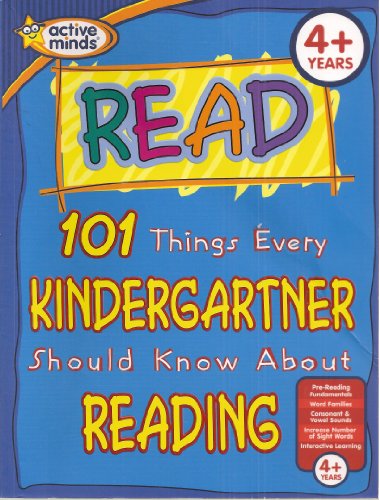 Stock image for Read: 101 Things Every Kindergartner Should Know About Reading (Active Minds) for sale by SecondSale