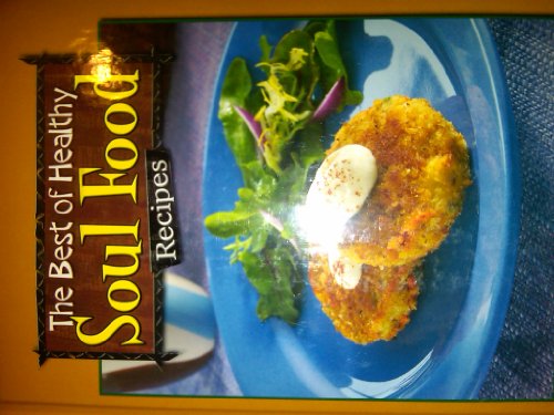 Stock image for Best of Healthy Soul Food for sale by Better World Books