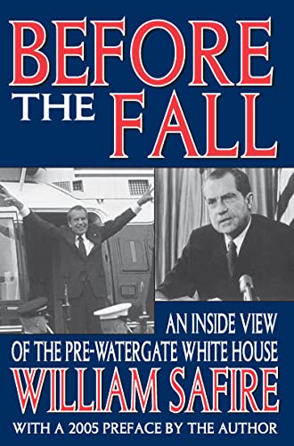 Stock image for Before the Fall: An Inside View of the Pre-Watergate White House for sale by WorldofBooks