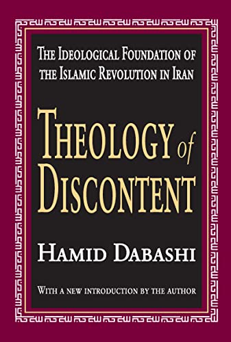 Stock image for Theology of Discontent : The Ideological Foundation of the Islamic Revolution in Iran for sale by Blackwell's