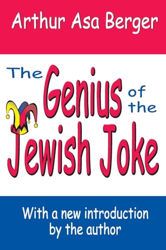 Stock image for The Genius of the Jewish Joke (Classics in Communication And Mass Culture) for sale by Project HOME Books