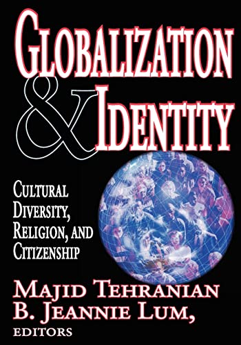 Beispielbild fr Globalization and Identity: Cultural Diversity, Religion, and Citizenship zum Verkauf von THE SAINT BOOKSTORE