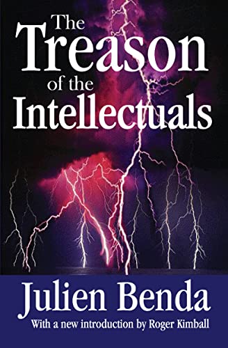 9781412806237: The Treason of the Intellectuals