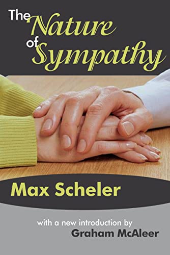 The Nature of Sympathy (9781412806879) by Scheler, Max