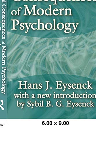 The Social Consequences of Modern Psychology [Soft Cover ] - Eysenck, Hans J.