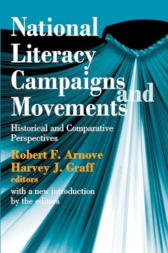 Beispielbild fr National Literacy Campaigns and Movements: Historical and Comparative Perspectives zum Verkauf von Books From California