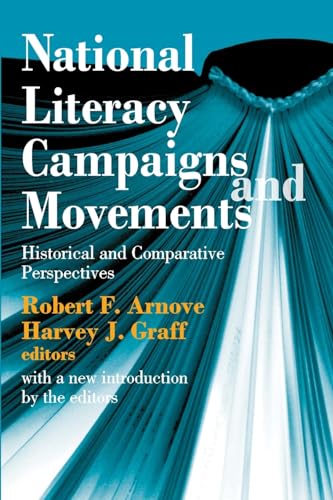 Stock image for National Literacy Campaigns and Movements: Historical and Comparative Perspectives for sale by ThriftBooks-Dallas