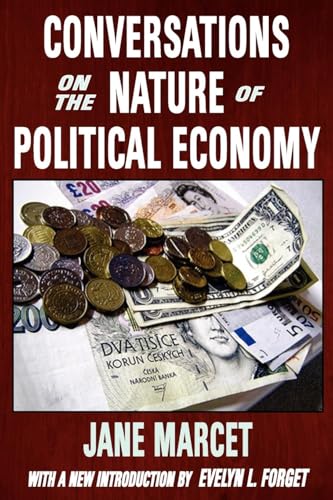 9781412810104: Conversations on the Nature of Political Economy