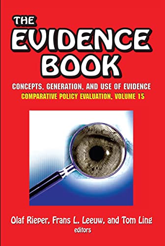 Stock image for The Evidence Book (Comparative Policy Evaluation) (v. 15) for sale by Ergodebooks