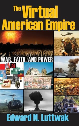 9781412810395: The Virtual American Empire: On War, Faith and Power