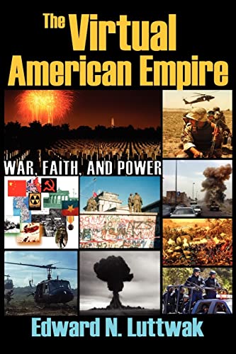 9781412810401: The Virtual American Empire: On War, Faith and Power