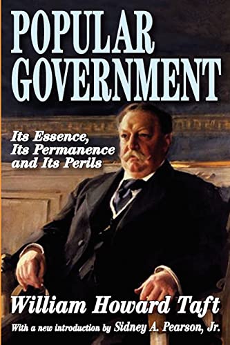 Imagen de archivo de Popular Government. its Essence, its Permanence and its Perils (Library of Liberal Thought) a la venta por Literary Cat Books