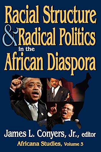 Imagen de archivo de Racial Structure and Radical Politics in the African Diaspora: Volume 2, Africana Studies a la venta por Blackwell's
