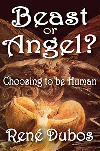 Beispielbild fr Beast or Angel?: Choosing to be Human zum Verkauf von Books From California