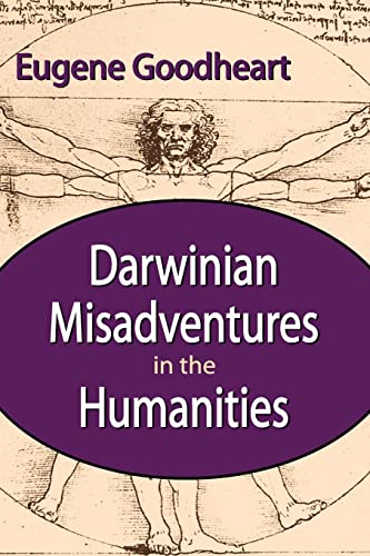 Beispielbild fr Darwinian Misadventures in the Humanities zum Verkauf von Books From California