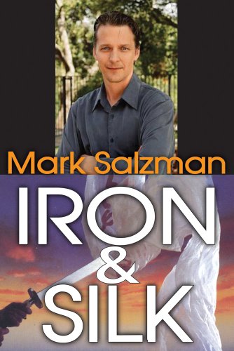 9781412812696: Iron & Silk [Lingua Inglese]