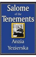 Stock image for Salome of the Tenements [Paperback] by Yezierska, Anzia for sale by MyLibraryMarket