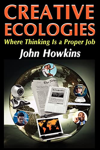 9781412814287: Creative Ecologies: Where Thinking Is a Proper Job