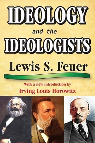 9781412814423: Ideology and the Ideologists