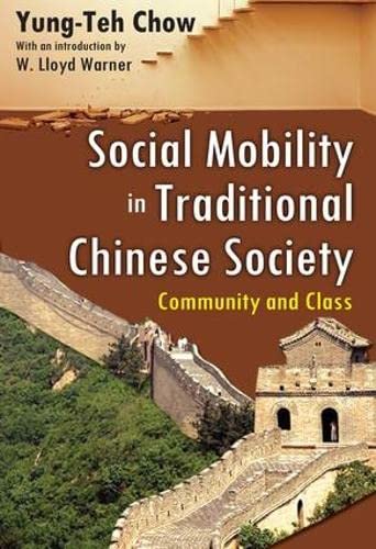 Imagen de archivo de Social Mobility in Traditional Chinese Society a la venta por Blackwell's