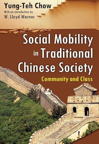 Stock image for Social Mobility in Traditional Chinese Society for sale by Blackwell's