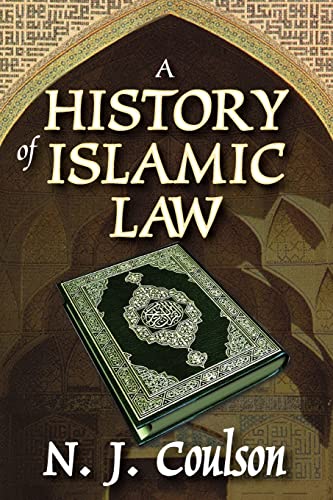 Beispielbild fr A History of Islamic Law zum Verkauf von medimops