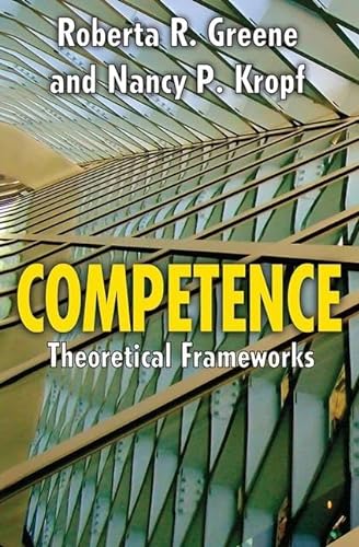 Beispielbild fr Competence: Theoretical Frameworks zum Verkauf von Books From California