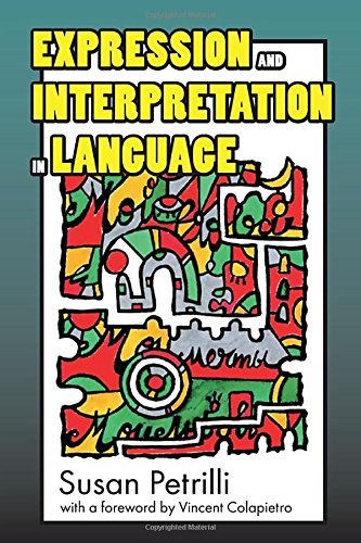 9781412842631: Expression and Interpretation in Language