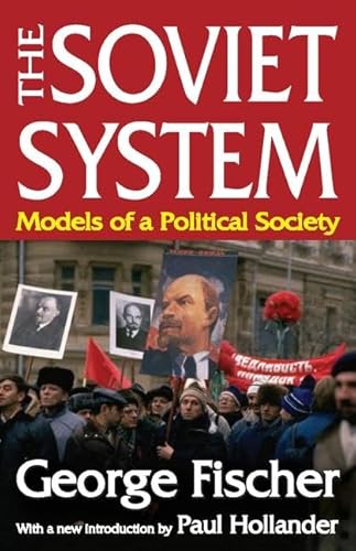 Beispielbild fr The Soviet System: Models of a Political Society zum Verkauf von PsychoBabel & Skoob Books