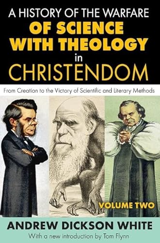 Imagen de archivo de A History of the Warfare of Science With Theology in Christendom Volume 2 a la venta por Blackwell's