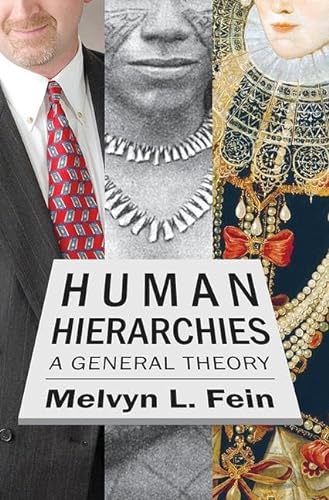 Stock image for HUMAN HIERARCHIES: A GENERAL THEORY. for sale by Any Amount of Books
