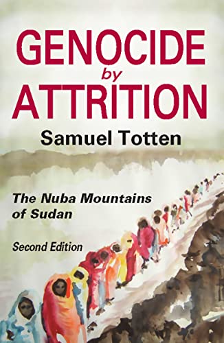 Stock image for Genocide by Attrition: The Nuba Mountains of Sudan (Genocide Studies) for sale by HPB-Red