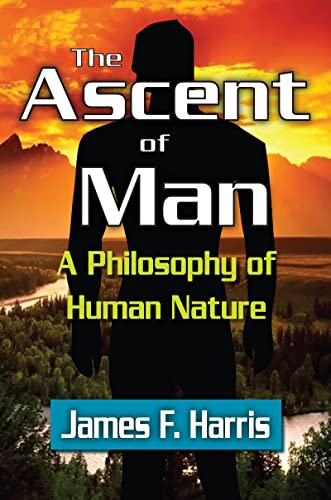 Imagen de archivo de The Ascent of Man: A Philosophy of Human Nature a la venta por Blackwell's