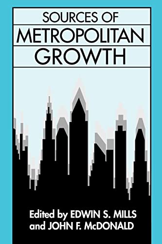 Stock image for Sources of Metropolitan Growth for sale by Blackwell's