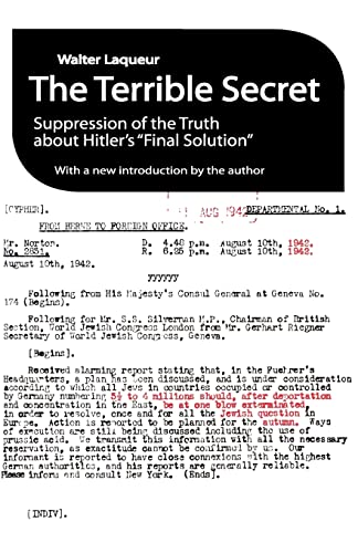 9781412849418: The Terrible Secret: Suppression of the Truth About Hitler's "Final Solution"