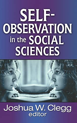 Stock image for Self-observation in the Social Sciences for sale by Revaluation Books